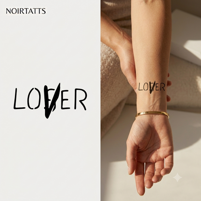 Lover Typography | Semi-Permanent Tattoo